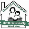 27th greater Pittsburgh Homeschool Workshop